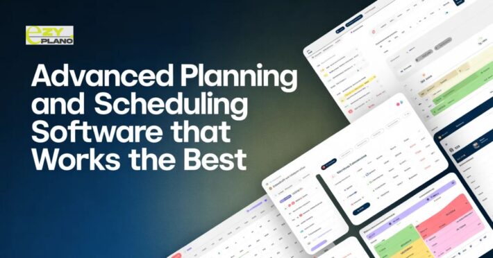 Advanced Planning and Scheduling Software